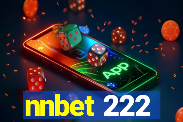 nnbet 222